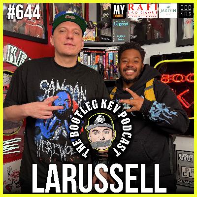 #644 - LaRussell on Heaven-Sent Controversy, “Selling Out” to Jay-Z & Roc Nation, Russ, Lil Wayne & More