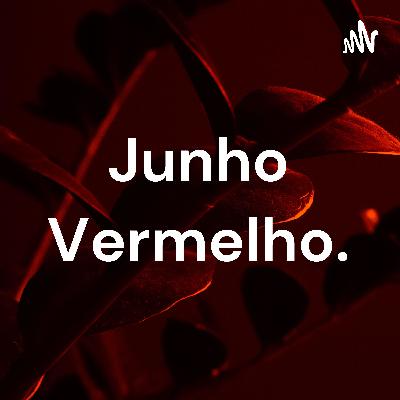 Junho Vermelho. (Trailer)