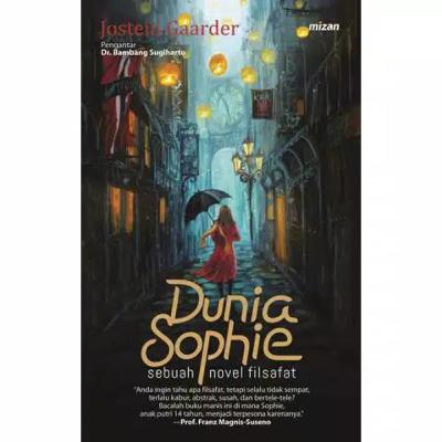 Dunia sophie - sebuah novel filsafat. #part1 Dunia sophie - sebuah novel filsafat. #part1