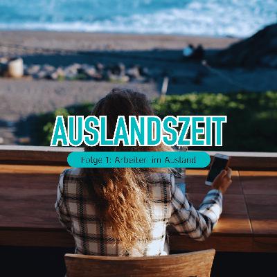 Arbeiten im Ausland