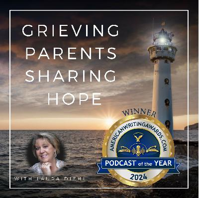 318: One Step at a Time Through Our Grief