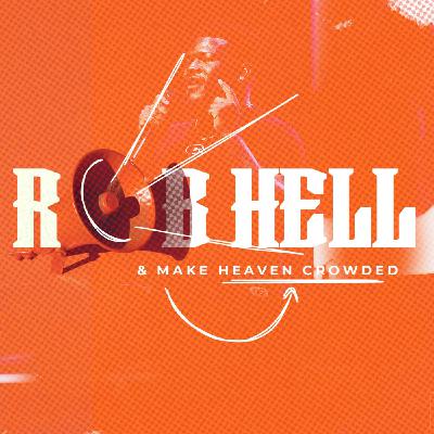 Rob Hell | Part 1: Defend It | Pastor Quinton Cummings Rob Hell | Part 1: Defend It | Pastor Quinton Cummings