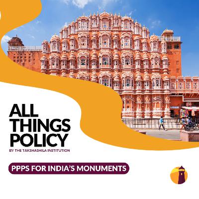 PPPs for India’s Monuments