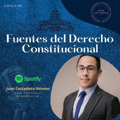 FUENTES DEL DERECHO CONSTITUCIONAL