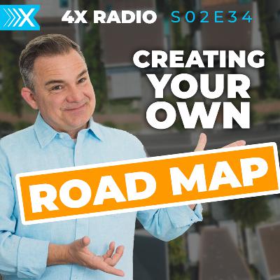 4XF S02E34: Creating your own Road Map
