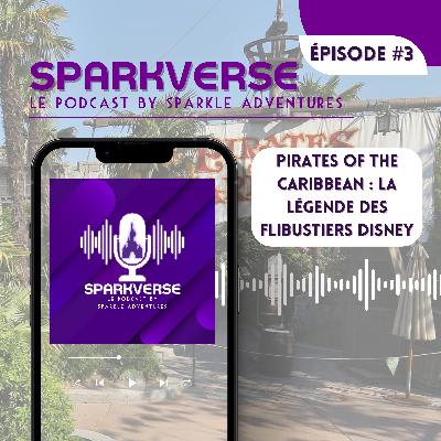 [#3] Pirates of the Caribbean : la légende des flibustiers Disney