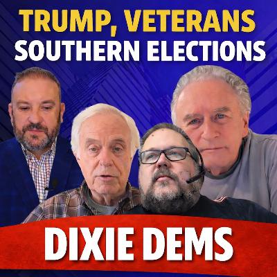Dixie Dems Podcast: Amplifying Progressive Politics in the South