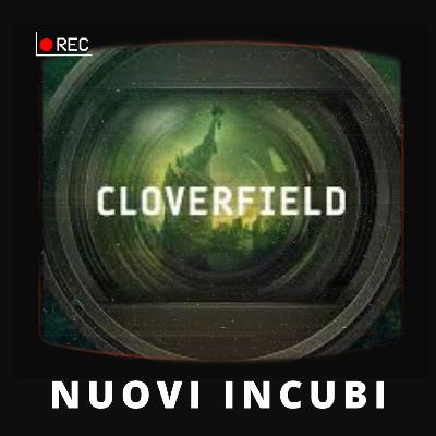 Nuovi Incubi_S04 E08_Cloverfield