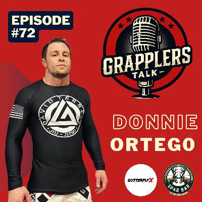Episode #72- Donnie Ortego