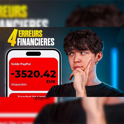 les 4 Erreurs Financières Que Vous Devez Éviter à Tout Prix Si Vous Souhaitez Être Riche ! 💸💡