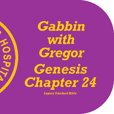 Episode 11 - Genesis Chapter 24 - Rebekah, at the well.