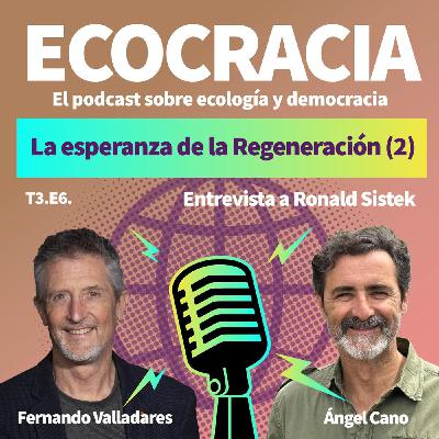 21. La esperanza de la Regeneración (2)