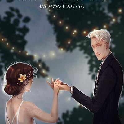 Beginning and End, Chapter 42, A Dramione Audiofic Beginning and End, Chapter 42, A Dramione Audiofic