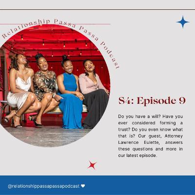 "Estate Planning" | S4 Ep. 09