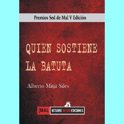 Alberto Mitjà – Quien sostiene la batuta