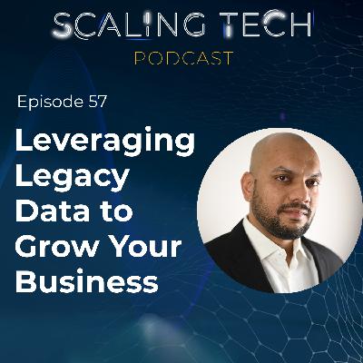 Leveraging Legacy Data to Grow Your Business