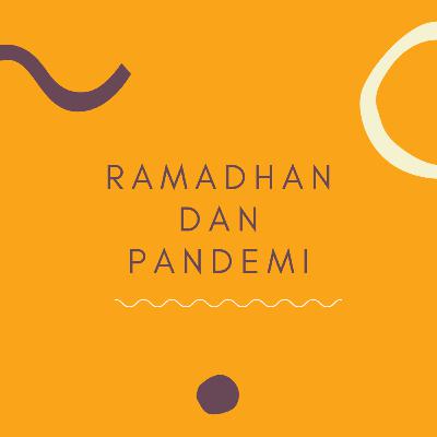 1. Ramadhan dan Pandemi