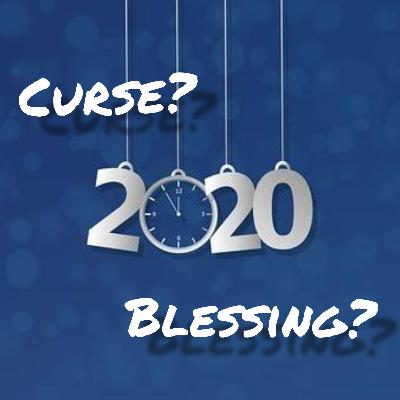 2020 : Curse/Blessing? 🧐
