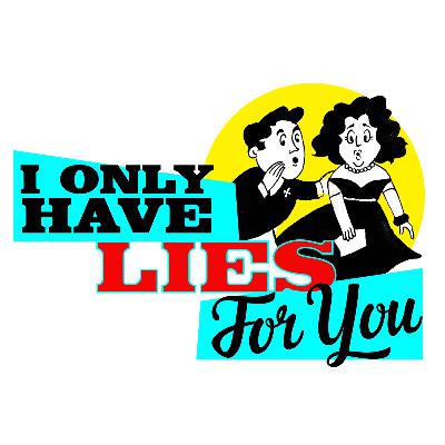 I Only Have Lies for You - Season 2, Episode 4 - Round 2 and 3