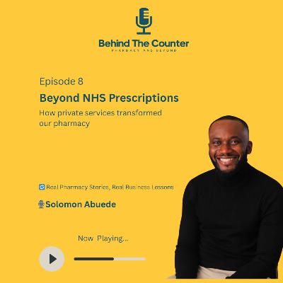 Beyond NHS Prescriptions — How Private Services Transformed Our Pharmacy