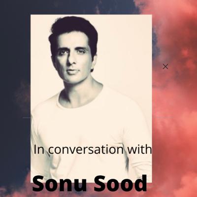 Actor Sonu Sood Talks about his Foundation, his on ground work and politics Actor Sonu Sood Talks about his Foundation, his on ground work and politics