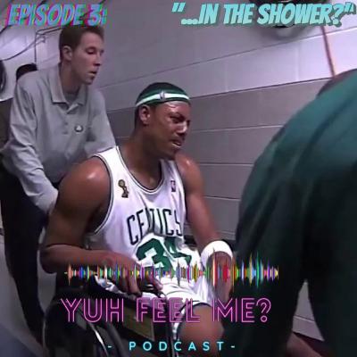 "...In The Shower" "...In The Shower"