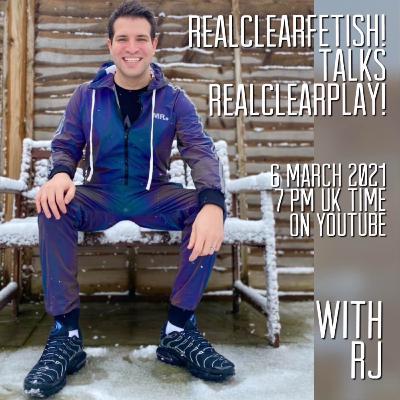 RealClearFetish! Talks RealClearPlay! - Episode 04 - RJ RealClearFetish! Talks RealClearPlay! - Episode 04 - RJ