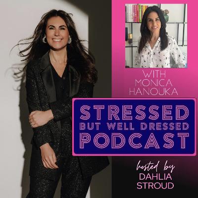 Season 10, Episode 2: Clothes, confidence and cortisol (with guest Monica Hanouka)