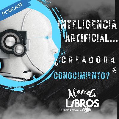 Inteligencia Artificial: ¿creadora de contenido?