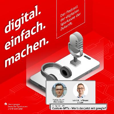 KI - Special 07: Custom-GPTs - War's das jetzt mit google search?