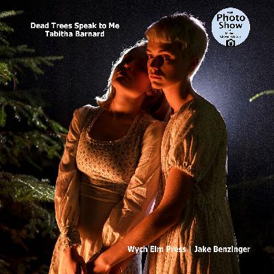 Tabitha Barnard | Jake Benzinger | Dead Trees Speak to Me