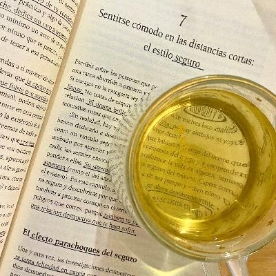 Estilo de apego SEGURO y sus herramientas clave. Parte VI del libro Maneras de Amar.