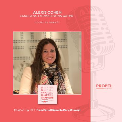Alexis Cohen: From Paris (Hilton) to Paris (France)