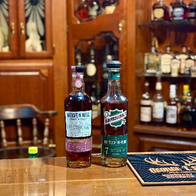 Weekend Wheater, Heaven Hill Grain to Glass vs Old Fitz 7 year, Ep. 13 Weekend Wheater, Heaven Hill Grain to Glass vs Old Fitz 7 year, Ep. 13