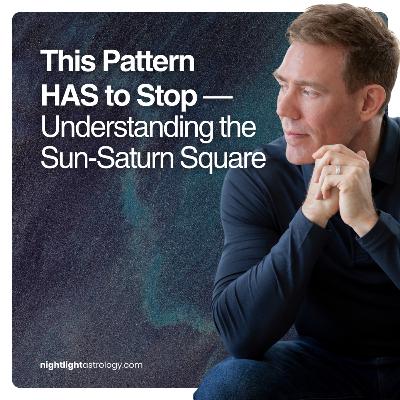 This Pattern HAS to Stop — Understanding the Sun-Saturn Square