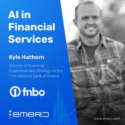 Trust and Transformation in Banking CX – with Kyle Hathorn of FNBO Trust and Transformation in Banking CX – with Kyle Hathorn of FNBO