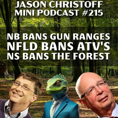 Podcast #215 - Jason Christoff - Canada's Nature Ban Moves Ahead