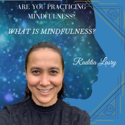 Mindfulness, an Important Human Component