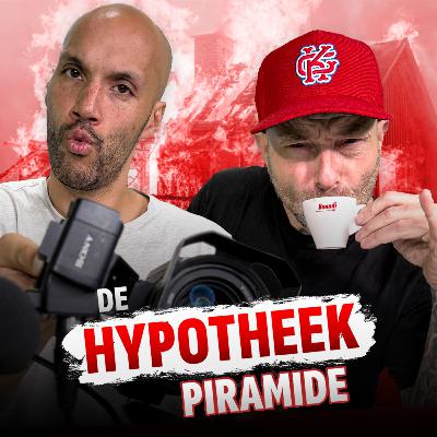 De hypotheek piramide | #236