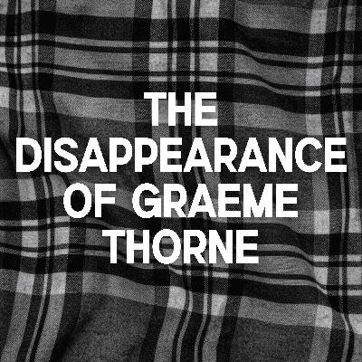 The Disappearance of Graeme Thorne