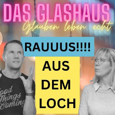 Frust loswerden, Freude spüren! 🤗🥰 Raus aus dem Loch 🕳️ Oder gibt es dort was Besonderes zu sehn?🧐😅