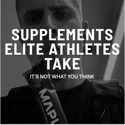 084: What Supplements Elite Athletes Actually Use (It's Not What You Think)