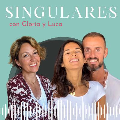 SINGULARES con GLORIA Y LUCA SINGULARES con GLORIA Y LUCA