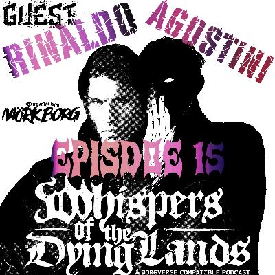 Episode 15: Spitting blood with Rinaldo