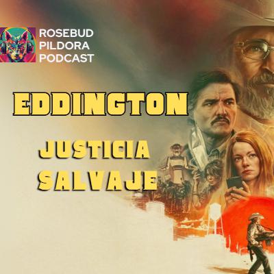 EDDINGTON: El western que nadie vio venir.