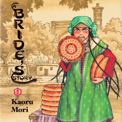 A Bride's Story - Vol. 9 Discussion