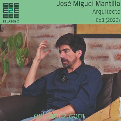 ARTES LIBERALES Y ARQUITECTURA - José Miguel Mantilla (Peque) -Eslabón z ep8