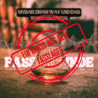 Folge 6.1: Ein gutes Fass schlägt alles? Folge 6.1: Ein gutes Fass schlägt alles?