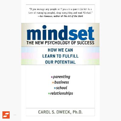 Mindset Resumen | Carol S. Dweck