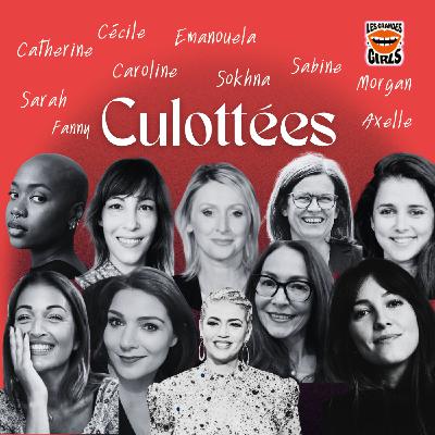 Culottées - Le dîner des Grandes Girls I Le leadership au féminin Culottées - Le dîner des Grandes Girls I Le leadership au féminin